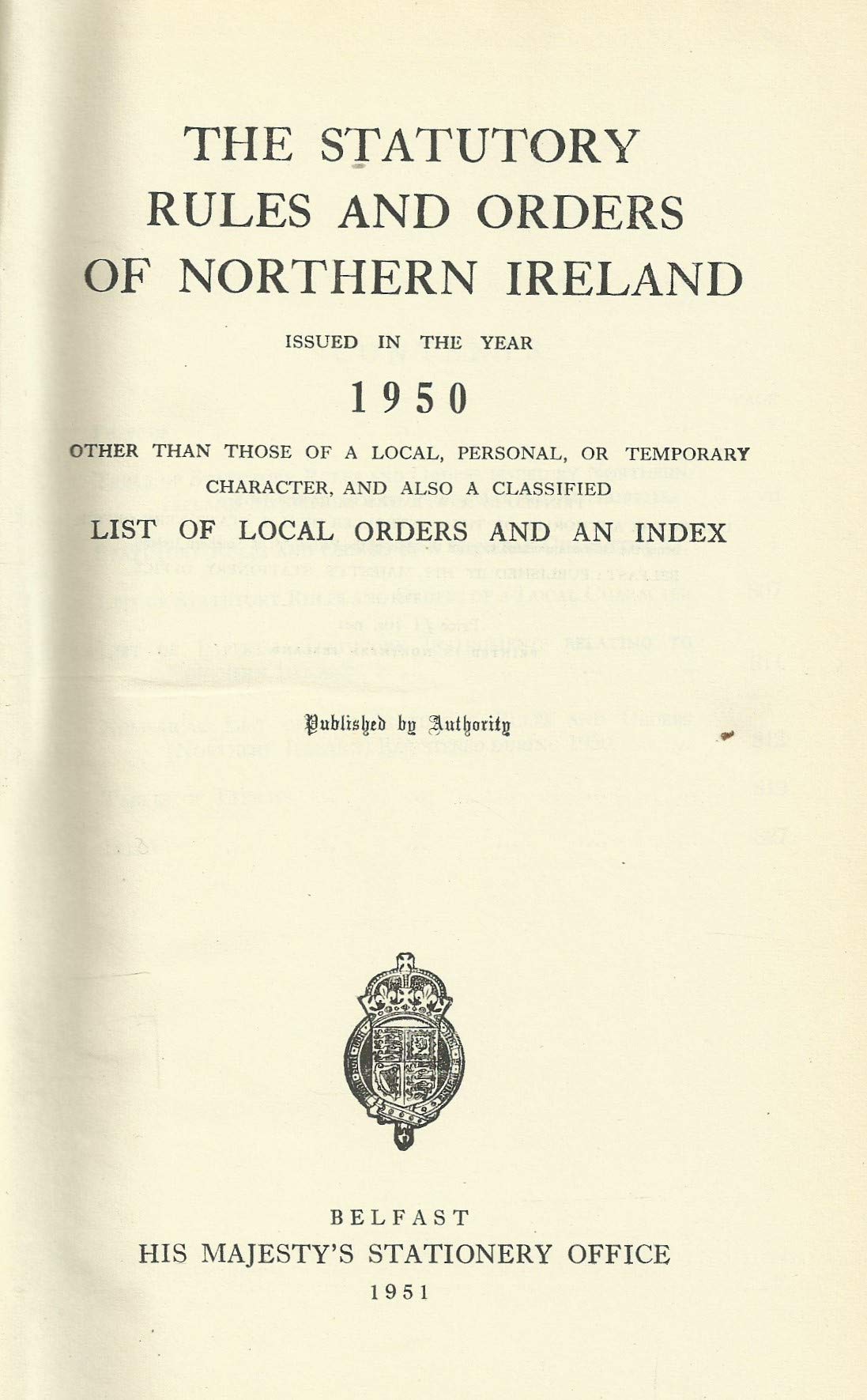 Northern Ireland Statutory Rules and Orders, 1950 - The Statutory Rules and Orders of Northern Ireland