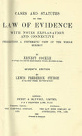 Cases And Statutes On The Law Of Evidence With Notes Explanatory And Connective.