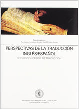 Load image into Gallery viewer, Perspectivas de la traducción inglés-español : 3 curso superior de traducción