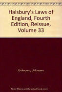 Halsbury's Laws of England, Fourth Edition, Reissue, Volume 33