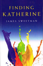 Load image into Gallery viewer, Finding Katherine