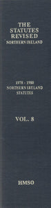 The Statutes Revised - Northern Ireland, Volume 8 - 1978-1980 Northern Ireland Statutes