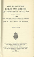 Northern Ireland Statutory Rules and Orders, 1946 - The Statutory Rules and Orders of Northern Ireland