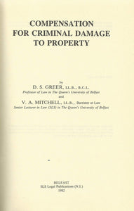 Compensation for Criminal Damage to Property