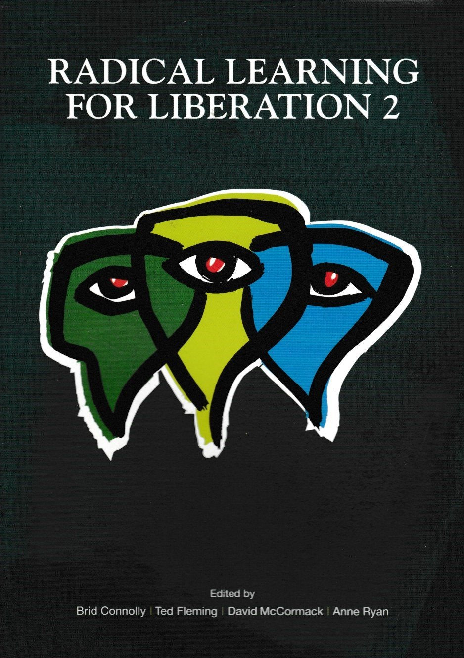 Radical Learning for Liberation: No. 2