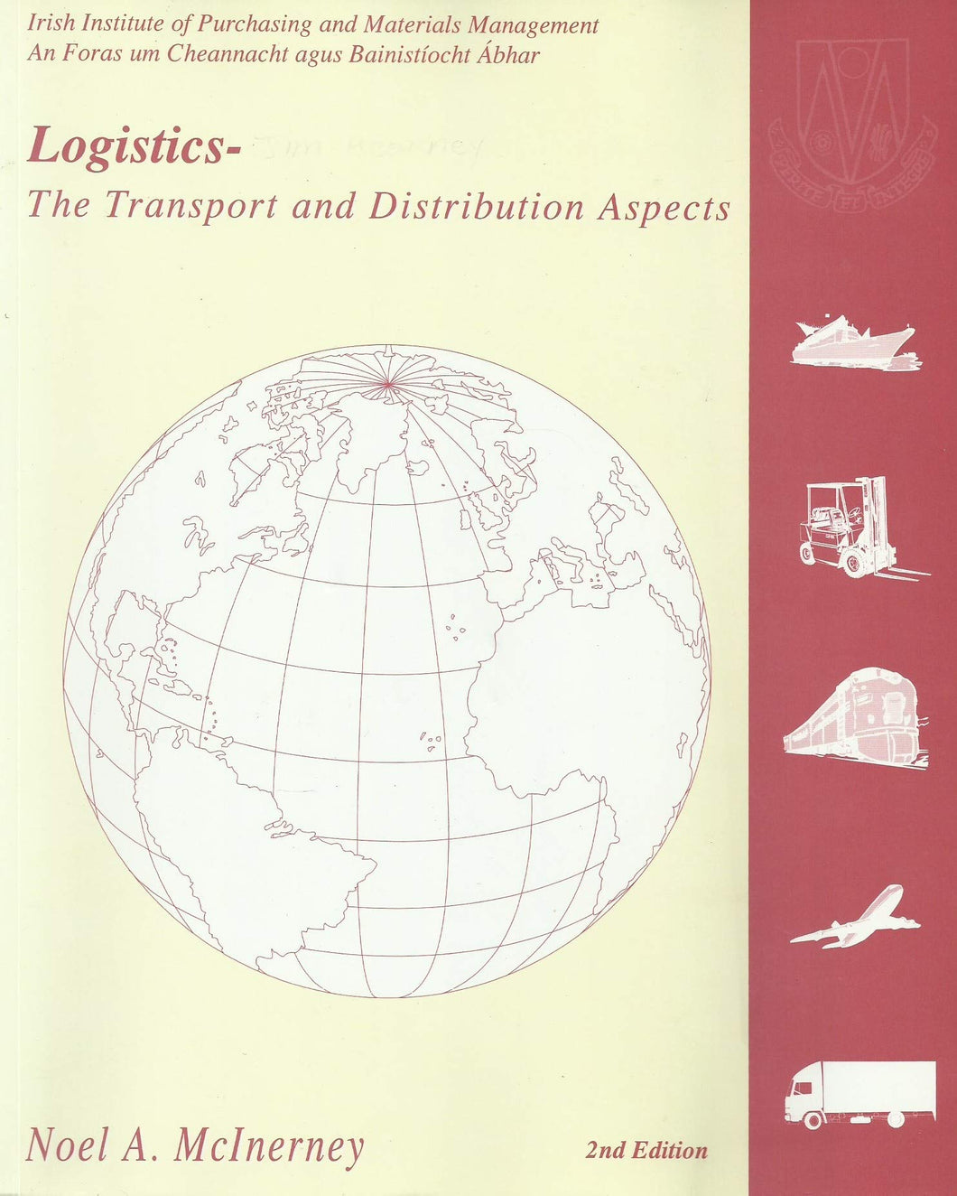 Logistics: The Transportation and Distribution Aspects