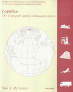 Logistics: The Transportation and Distribution Aspects