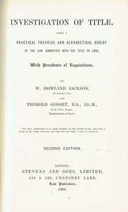 Investigation of Title, Second Edition - Being a Practical Treatise and Alphabetical Digest of the Law Connected with the Title to Land
