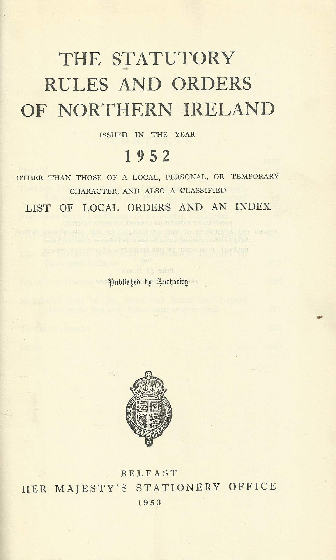 Northern Ireland Statutory Rules and Orders, 1952 - The Statutory Rules and Orders of Northern Ireland