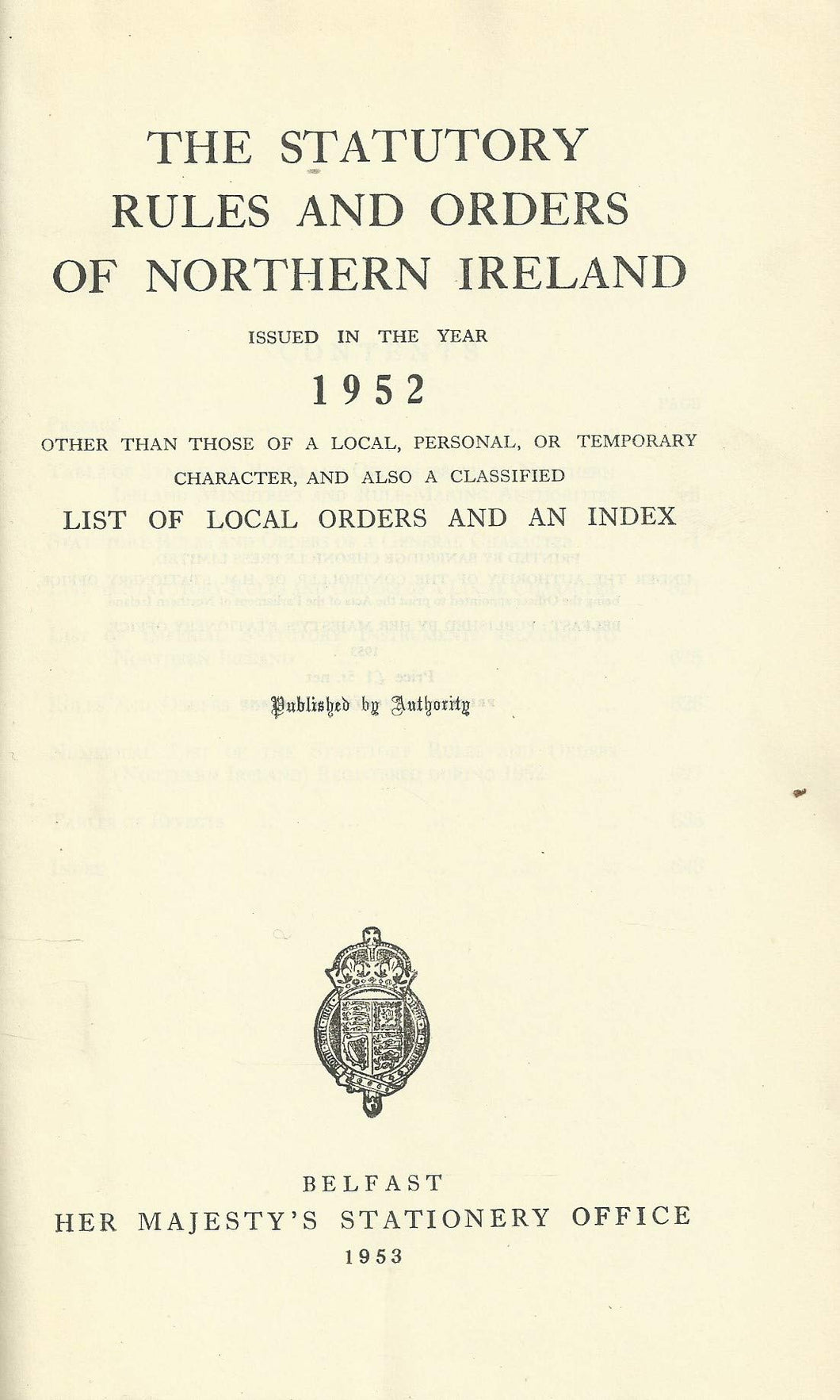 Northern Ireland Statutory Rules and Orders, 1952 - The Statutory Rules and Orders of Northern Ireland