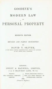 Goodeve on Personal Property - Goodeve's Modern Law of Personal Property, Seventh Edition