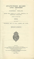 Northern Ireland Statutory Rules and Orders, 1924 - The Statutory Rules and Orders of Northern Ireland