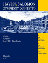 Load image into Gallery viewer, BARENREITER HAYDN J./SALOMON J.P. - SYMPHONY QUINTETTO LONDON IN D MAJOR HOBI:104 - SCORE Classical sheets Full score