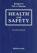 Redgrave, Fife and Machin: Health and Safety Supplement
