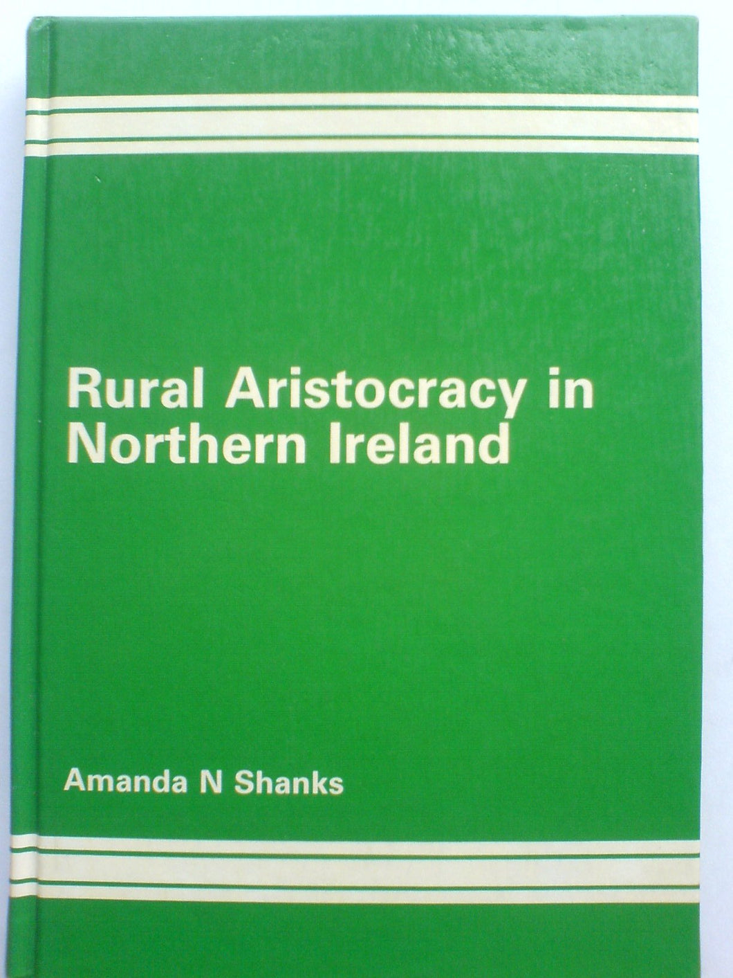 Rural Aristocracy in Northern Ireland