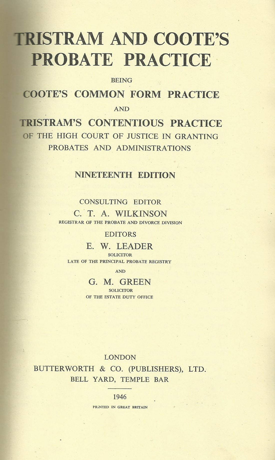 Tristram and Coote's Probate Practice - Nineteenth Edition (19th Edition)