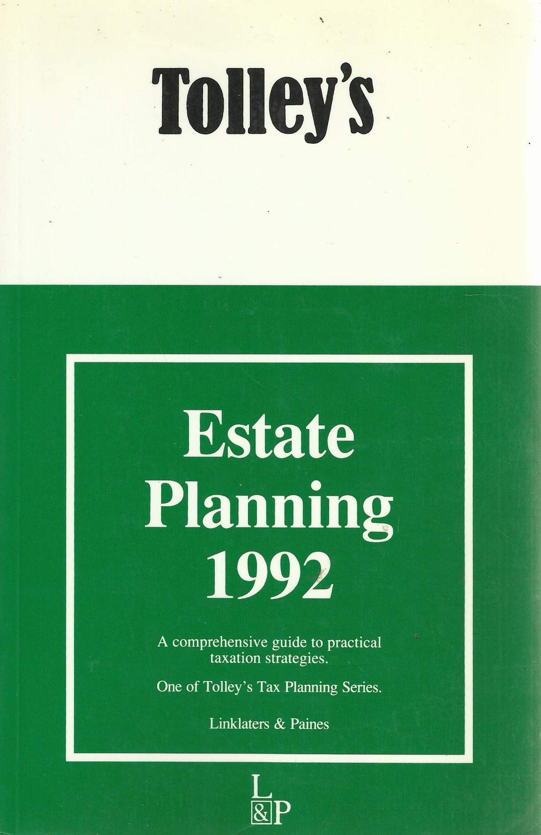 Tolley's Estate Planning 1992