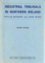 Load image into Gallery viewer, Industrial Tribunals in Northern Ireland (Second Edition)