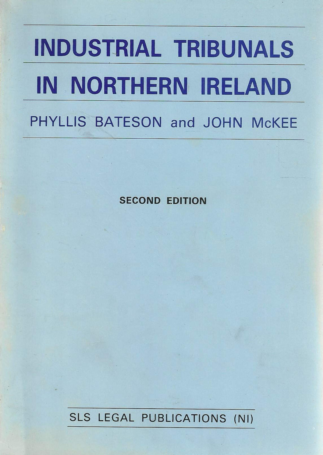 Industrial Tribunals in Northern Ireland (Second Edition)