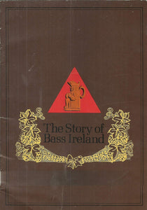 The Story of Bass Ireland