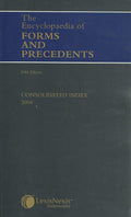 The ecyclopaedia of forms and precedents fifth edition consolidated index 2004