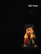 Bill Viola: Buried secrets = Vergrabene Geheimnisse (Katalog)