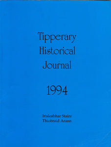 Tipperary Historical Journal 1994 - Irishleabhar Staire Thiobraid Arann