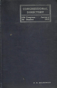 Official Congressional Directory for the use of the United States Congress. 62d Congress. 3d Session. Second Edition.