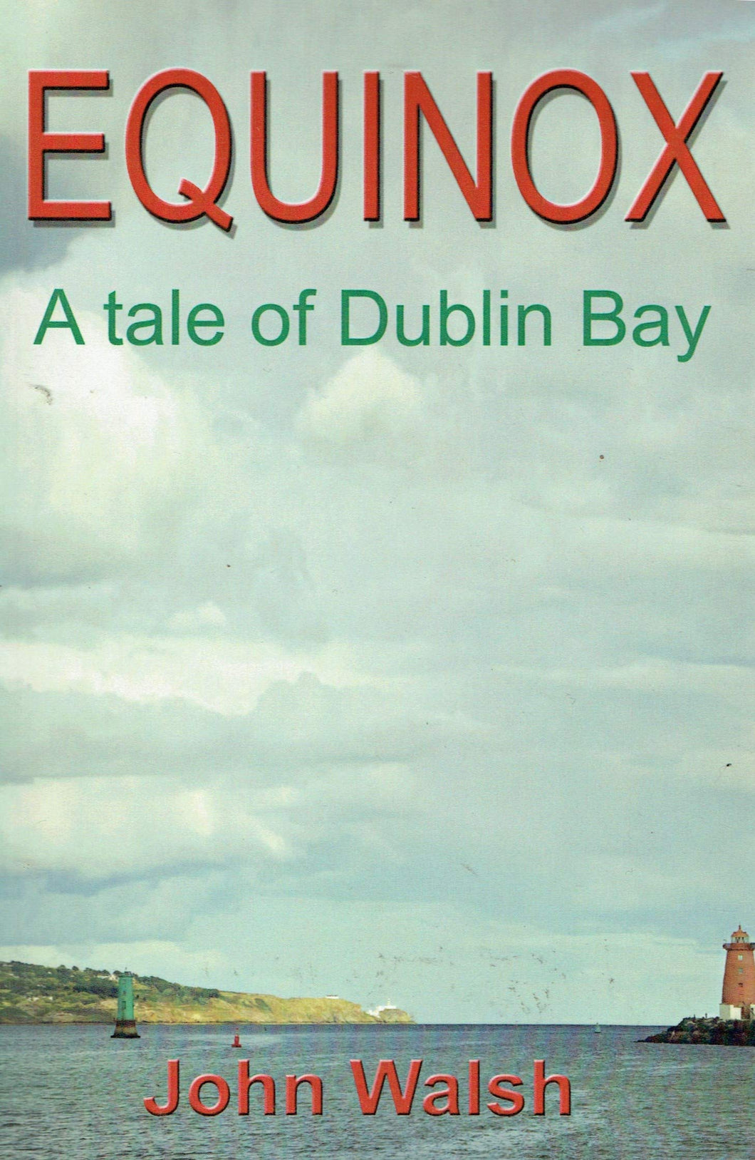 Equinox: A Tale of Dublin Bay