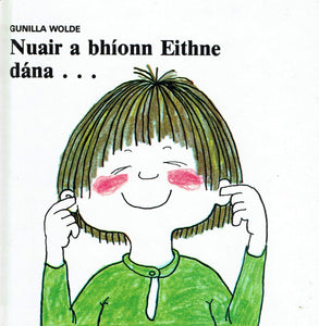 Nuair a bhíonn Eithne dána-