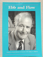 Ebb and Flow: Essays in Church History in Honour of R.Finlay G.Holmes