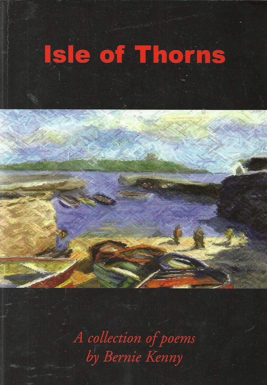 Isle of Thorns: A Collection of Poems