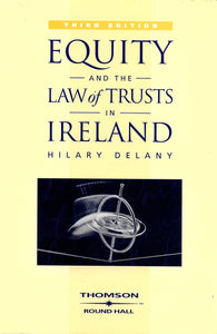 Equity and the Law of Trusts in Ireland