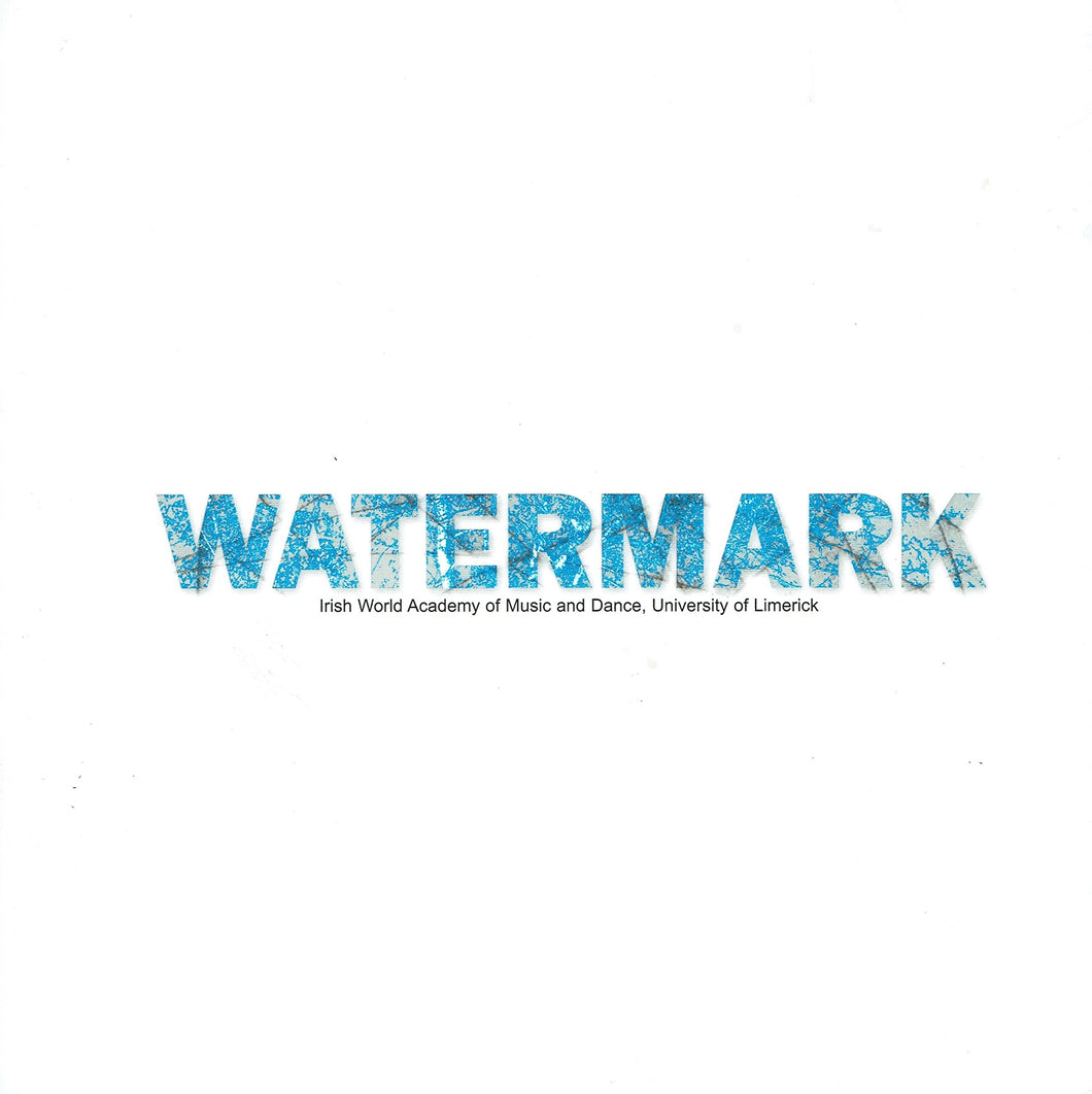 Watermark: Irish World Academy of Music and Dance, University of Limerick
