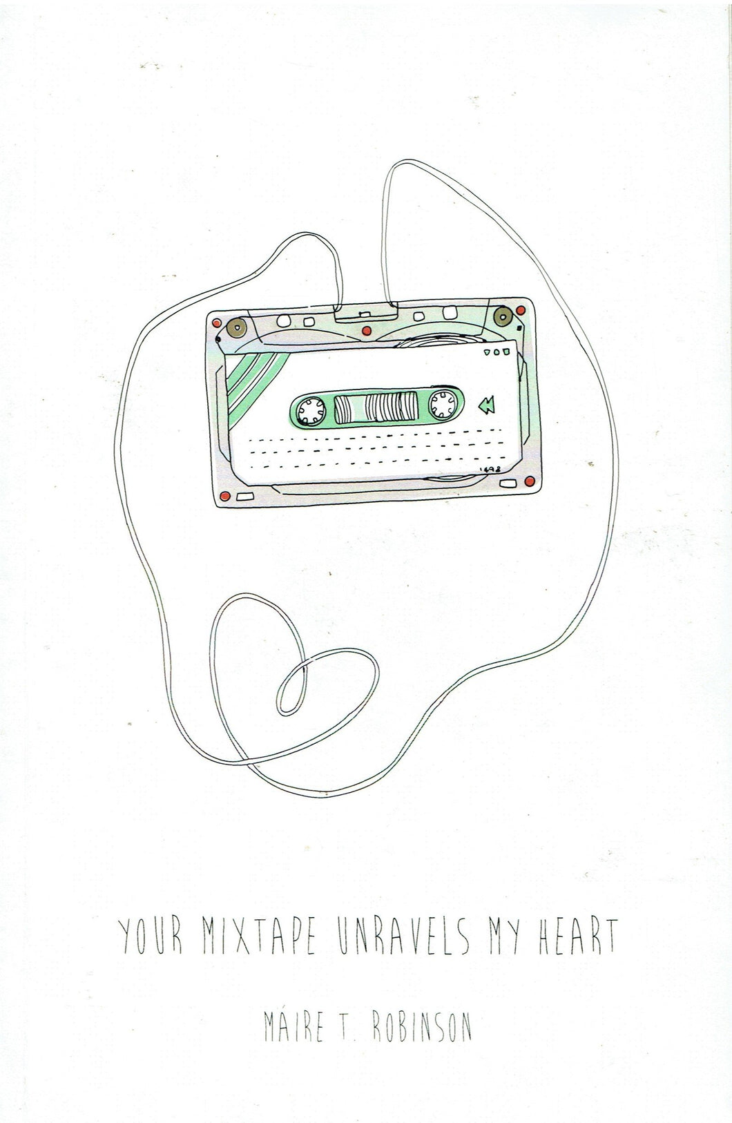 Your Mixtape Unravels My Heart
