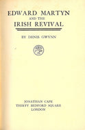 Edward Martyn and the Irish revival,