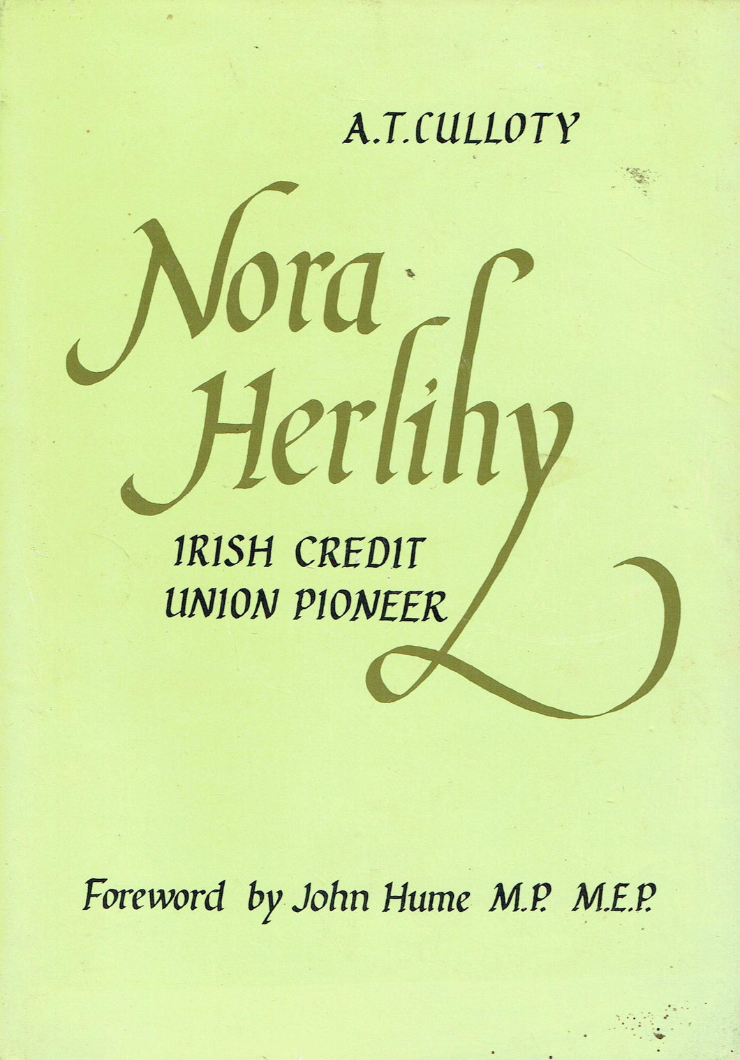 Nora Herlihy: Irish credit union pioneer