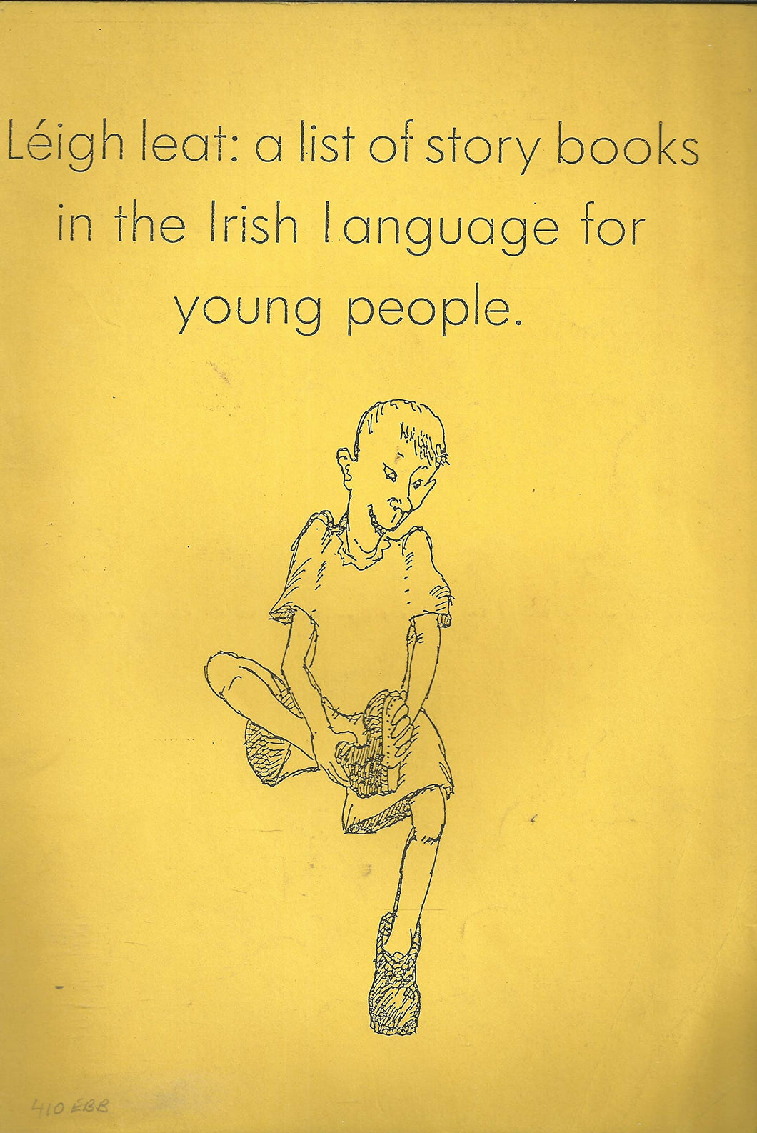 Léigh leat: A list of story books in the Irish language for young people