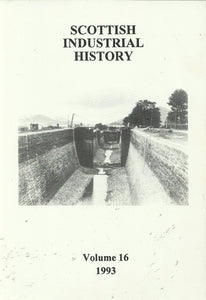 Scottish Industrial History - Volume 16, 1993