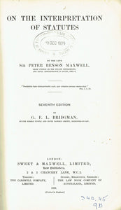 Maxwell on the Interpretation of Statutes - 7th Edition/Seventh Edition