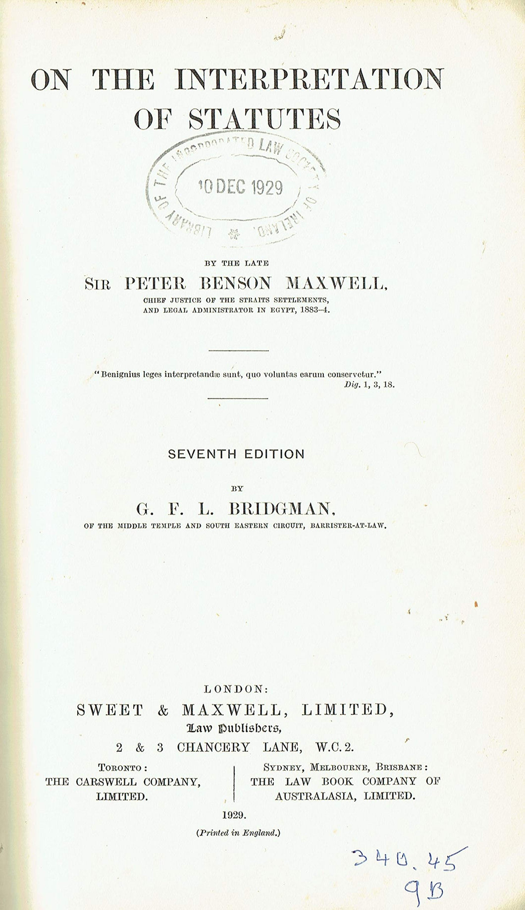 Maxwell on the Interpretation of Statutes - 7th Edition/Seventh Edition