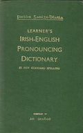 Learner's Irish-English pronouncing dictionary in new standard spelling