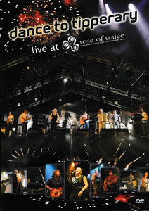 Dance to Tipperary: Live at the Rose of Tralee 2003