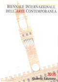 Florence Biennale Internaziolane dell' Arte Contemporanea 2005, Quinta Edizione (Biennale Internaziolane dell' Arte Contemporanea)