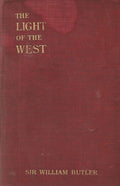 The Light of the West:  With Some Other Wayside Thoughts, 1865 - 1908