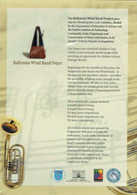Load image into Gallery viewer, Ballymun Wind Band Project