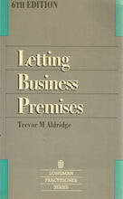Load image into Gallery viewer, Letting Business Premises (Longman Practitioner Series)