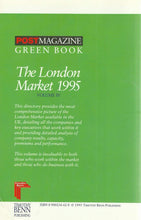 Load image into Gallery viewer, The London Market 1995 - The Insurance Directory Volume IV (Volume 4) - PostMagazine Green Book