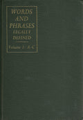 Words and Phrases Legally Defined - Second Edition, Volume 1: A-C