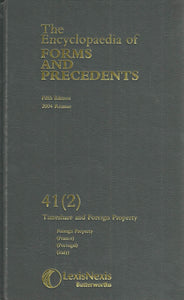 The Encyclopaedia of Forms and Precedents 41(2) - Fifth Edition, 2004 Reissue: Timeshare and Foreign Property - Foreign Property (France) (Portugal) (Italy)